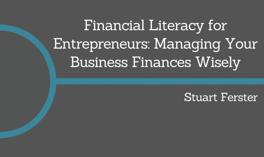 How Entrepreneurs Manage Finances Wisely