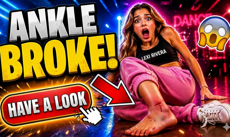 Lexi Rivera’s Ankle Broke Dancing!